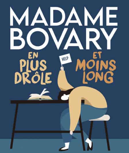 Madame Bovary en plus drôle et moins long, festival d'Avignon